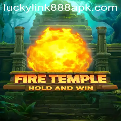 Exploring the Thrilling World of FireTemple: A Deep Dive into Its Mechanics and the Role of luckylink888