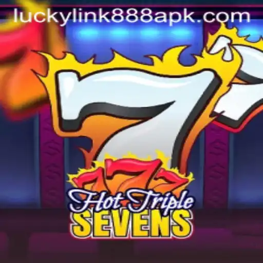 Discover the Excitement of HotTripleSevens with Luckylink888